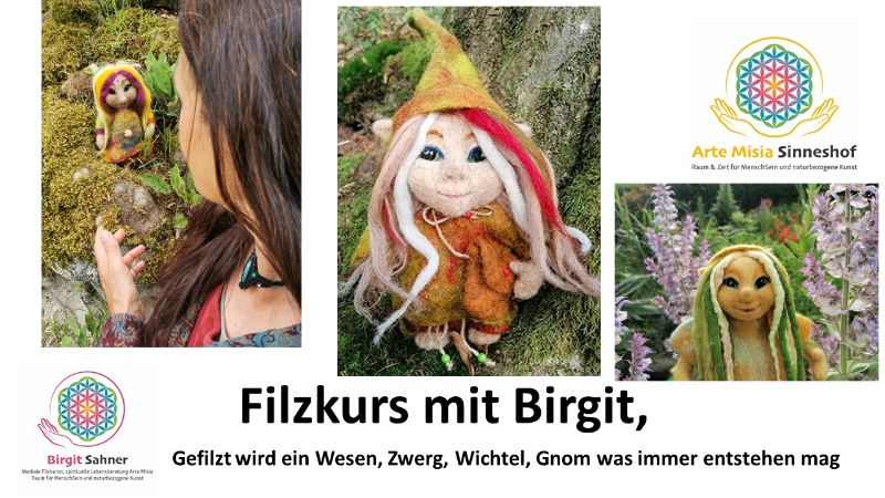 „Tages Wesen - Filzkurs  mit Birgit,