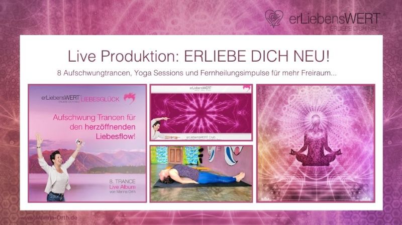 Online Aufschwung Retreat: „erLiebe Dich im Energyflow!“