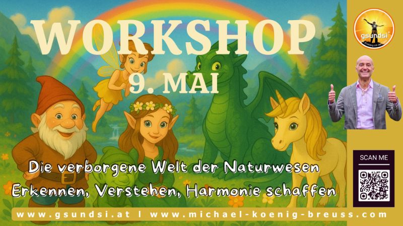 Workshop: Die verborgene Welt der Naturwesen – Erkennen, Verstehen & Harmonie schaffen!
