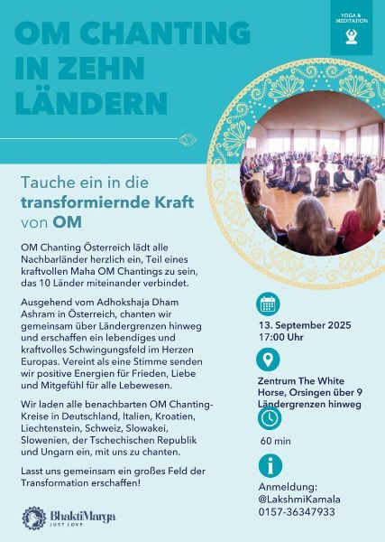 MAHA OM CHANTING über 10 Ländergrenzen hinweg